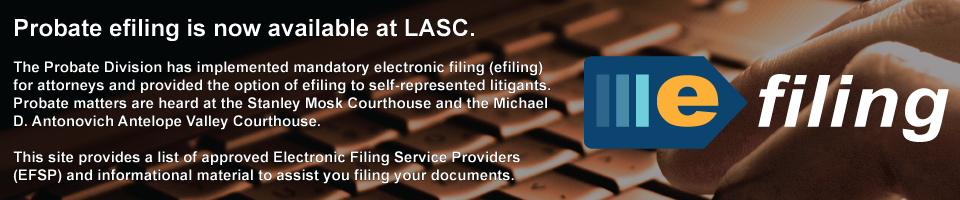 Probate efiling is now available at LASC.